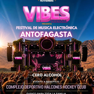 VIBES FESTIVAL ANTOFAGASTA 2026