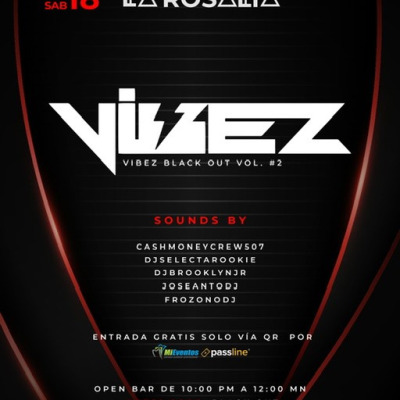 VIBEZ BLACK OUT VOL. #2