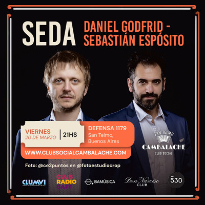 VIERNES 20 DE MARZO - 21 HS - SEDA