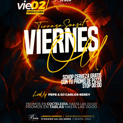 VIERNES BRAVA OLD SCHOOL