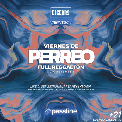 VIERNES DE PERREO 🔥 04 DE AGOSTO