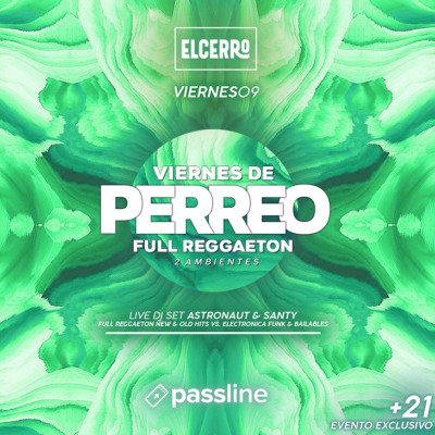 VIERNES DE PERREO 🔥 09 DE OCTUBRE