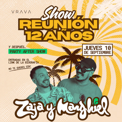 VRAVA presenta: ZAJA Y MAZHIEL EN VIVO