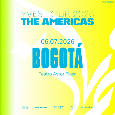 YVES TOUR 2026: THE AMERICAS in BOGOTA