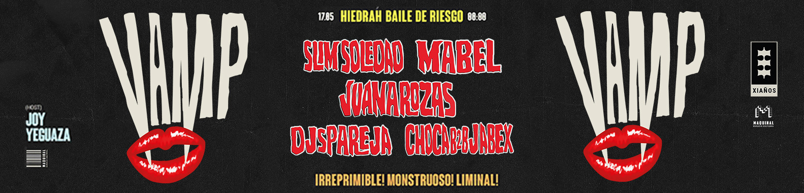 HIEDRAH BAILE DE RIESGO | VIERNES 17 DE MAYO | C/ DJS PAREJA, SLIM SOLEDAD, JUANA ROZAS Y + (+0)