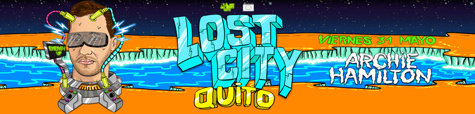 Lost City Party ft. Archie Hamilton (+18)