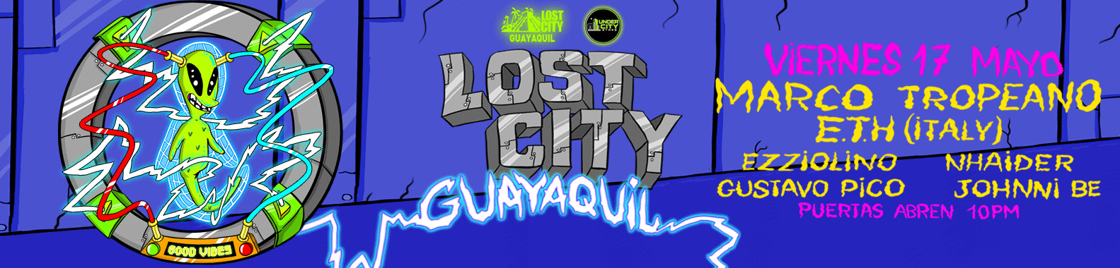 Lost City Guayaquil ft. Marco Tropeano E.T.H Italy (+18)