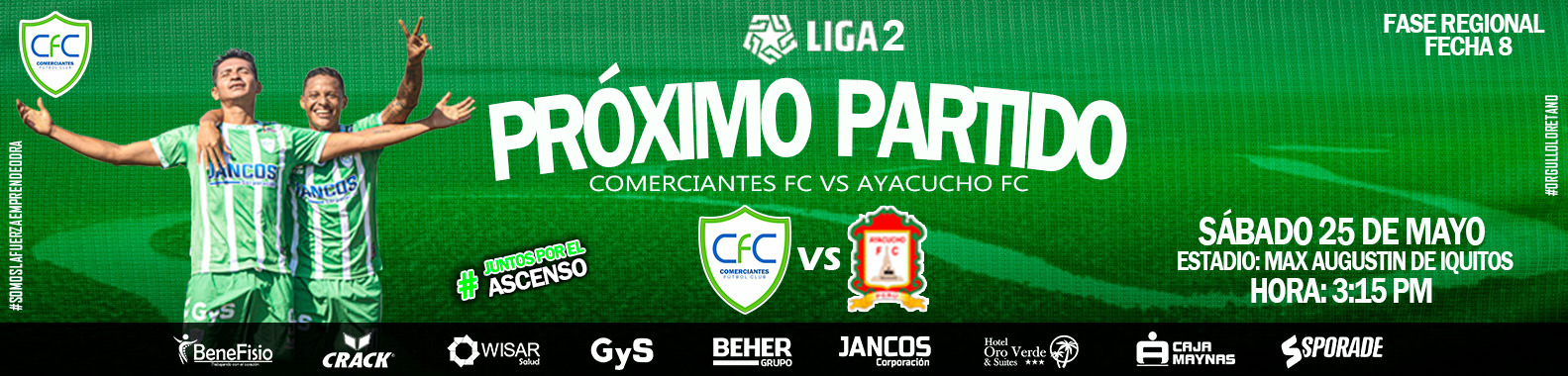 COMERCIANTES FC VS AYACUCHO FC - LIGA 2 FECHA 08